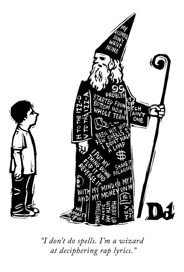 A Wizard With Phrases Written All Over His Cloak Drawing by Drew Dernavich