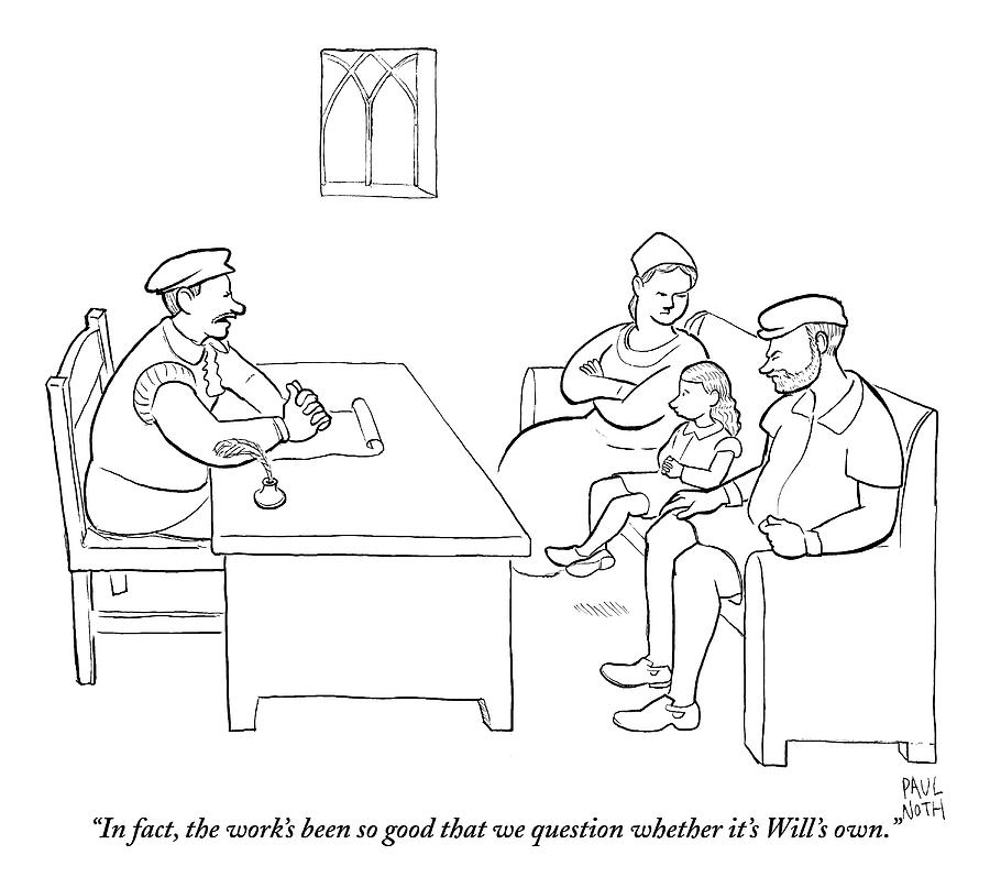 A Young William Shakespeare Is Questioned Drawing by Paul Noth