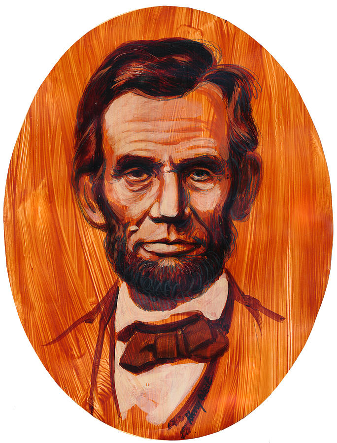 Abe Lincoln  Painting by Harry West