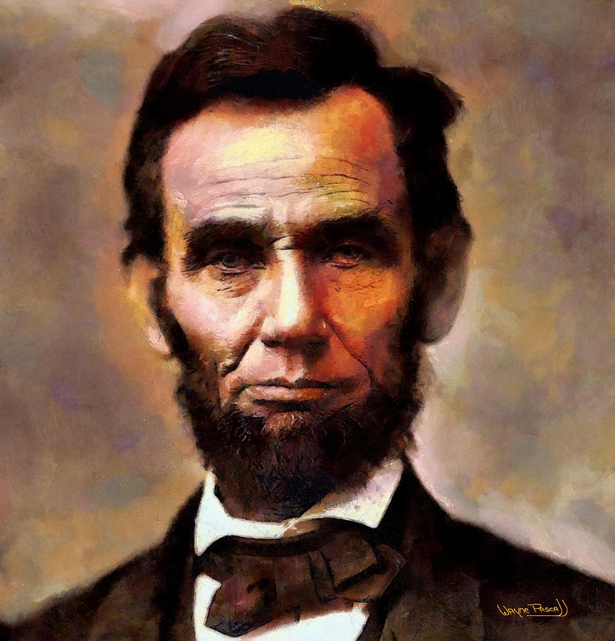 Abraham Lincoln Painting - Abraham Lincoln by Wayne Pascall