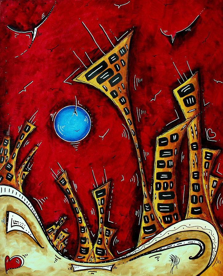 Abstract City Cityscape Art Original Painting STAND TALL by MADART Painting by Megan Aroon