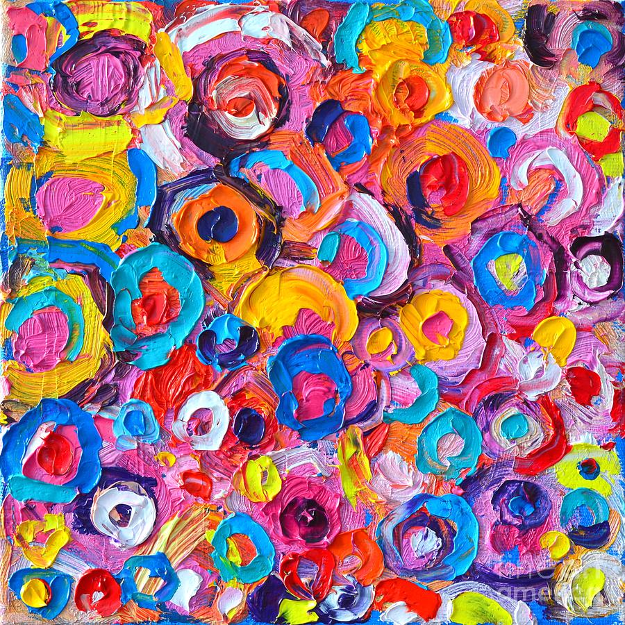 Abstract Colorful Flowers 2 Paint Joy Series Painting by Ana Maria