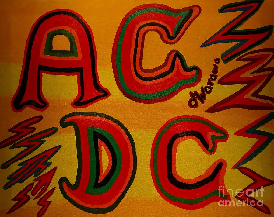 Acdc Painting by Douglas W Warawa