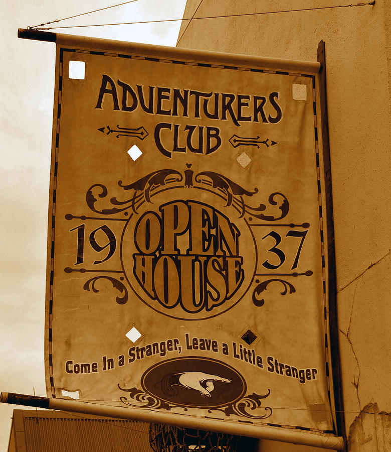 Adventurers Club banner Photograph by David Lee Thompson