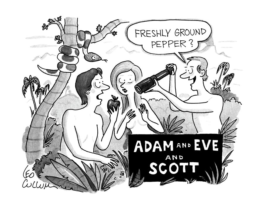 Adam And Eve And Scott Drawing by Leo Cullum Adam And Eve And Scott Drawing by Leo Cullum