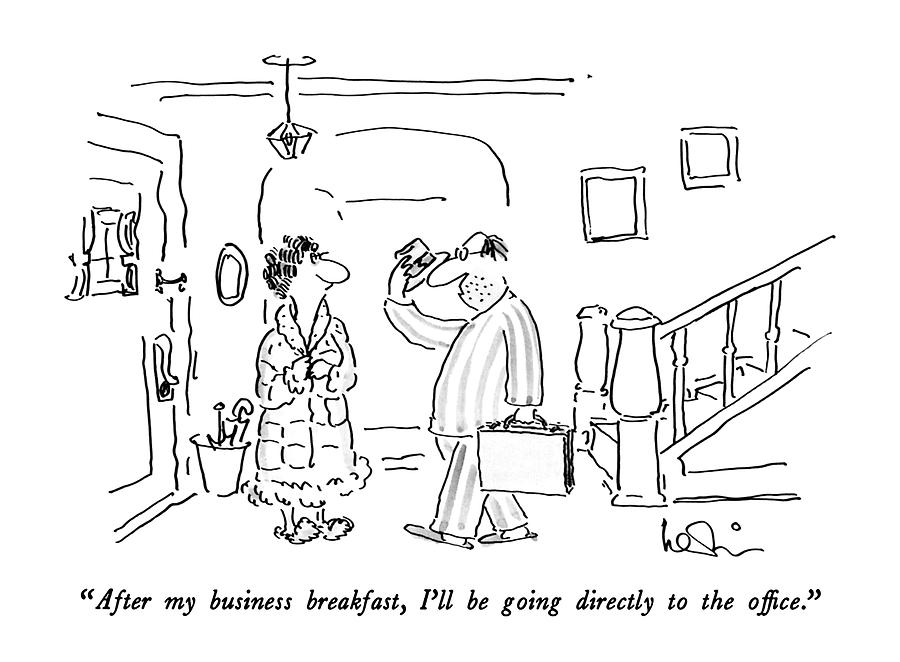 After My Business Breakfast Drawing by Arnie Levin