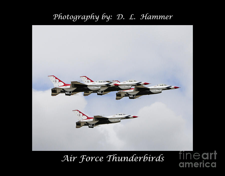Air Force Thunderbirds Photograph by Dennis Hammer