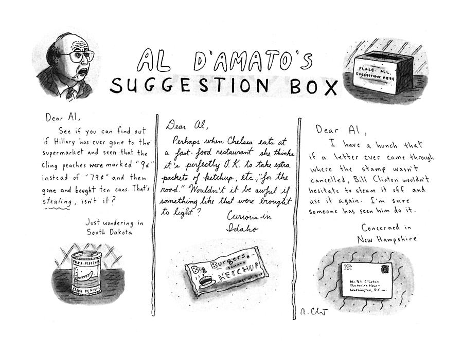 Politician Drawing - Al Damatos Suggestion Box by Roz Chast