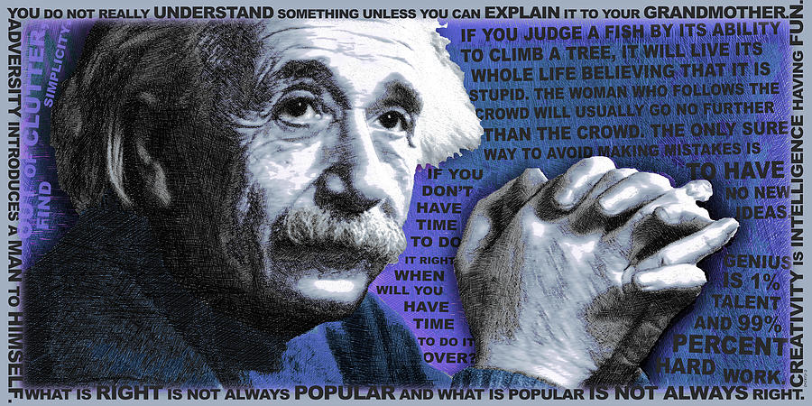 Albert Einstein Painting - Albert Einstein and Quotes Blue by Tony Rubino