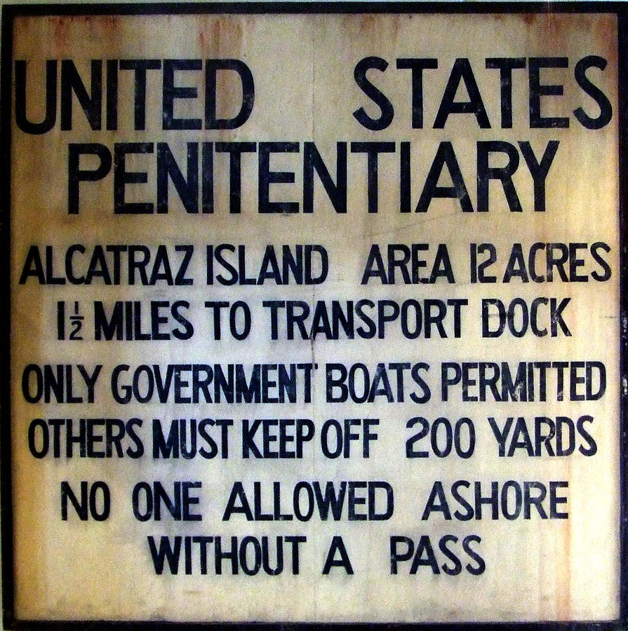 Alcatraz Warning Photograph by Richard Reeve