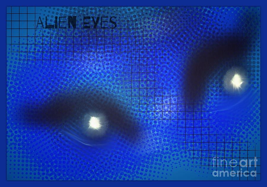 Alien Eyes 2 Digital Art by Joan-Violet Stretch