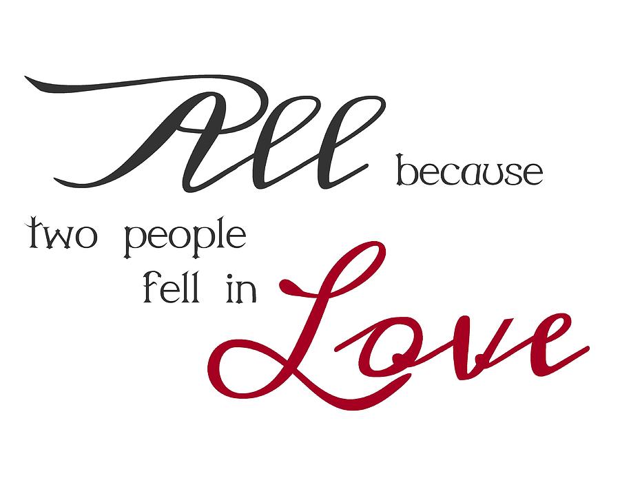 All Because Two People Fell In Love Sign Svg - Layered SVG Cut File