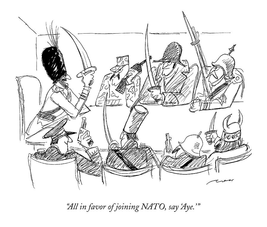 All In Favor Of Joining Nato Drawing by Al Ross