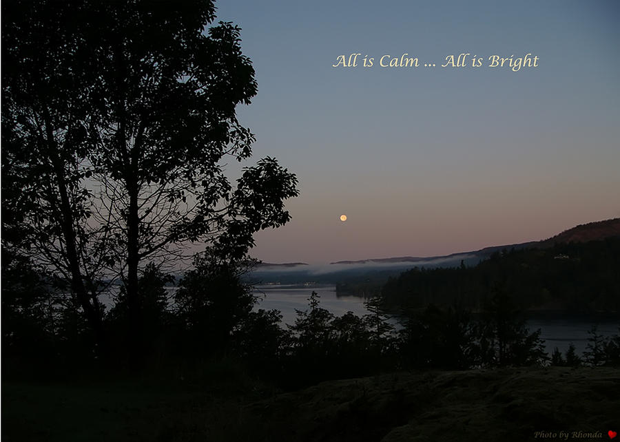 All is Calm All is Bright Photograph by Rhonda McDougall