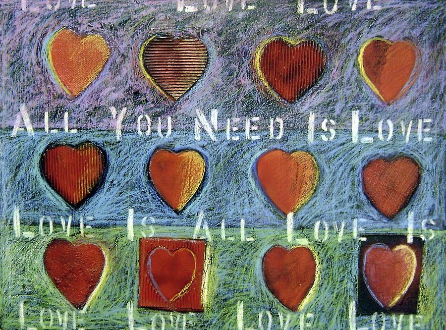 All You Need Is Love Painting by Gerry High