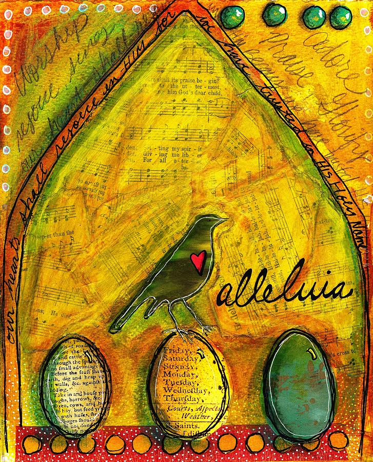 Alleluia Mixed Media by Carrie Todd