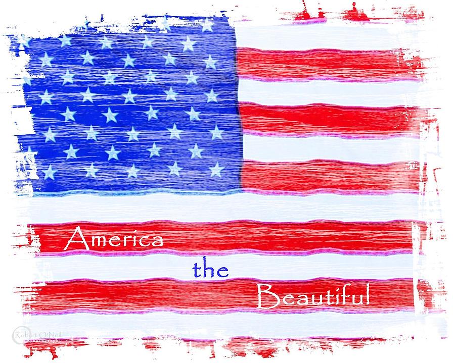 America The Beautiful Photograph by Robert ONeil