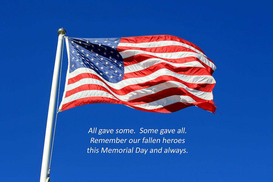 American Flag - Remember Our Fallen Heroes Photograph by Barbara West