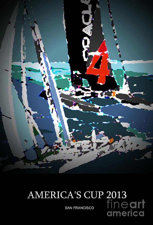 Americas Cup 2013 Poster Mixed Media by Andrew Drozdowicz