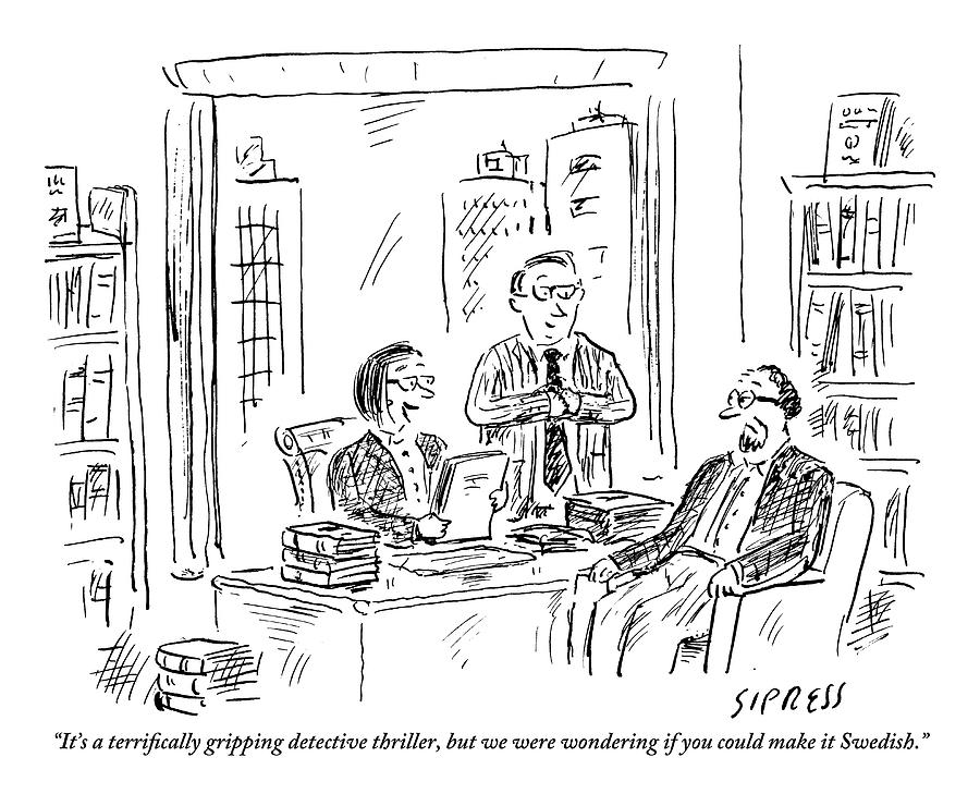 An Editor/publisher Drawing by David Sipress