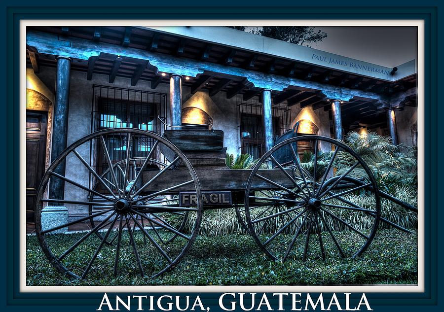 Antigua Guatemala Photograph by Paul James Bannerman