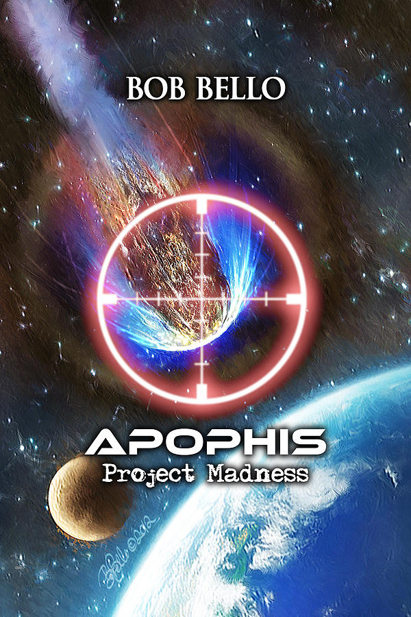 Sci-fi Painting - Apophis - Project Madness by Bob Bello Sci-fi Painting - Apophis - Project Madness by Bob Bello