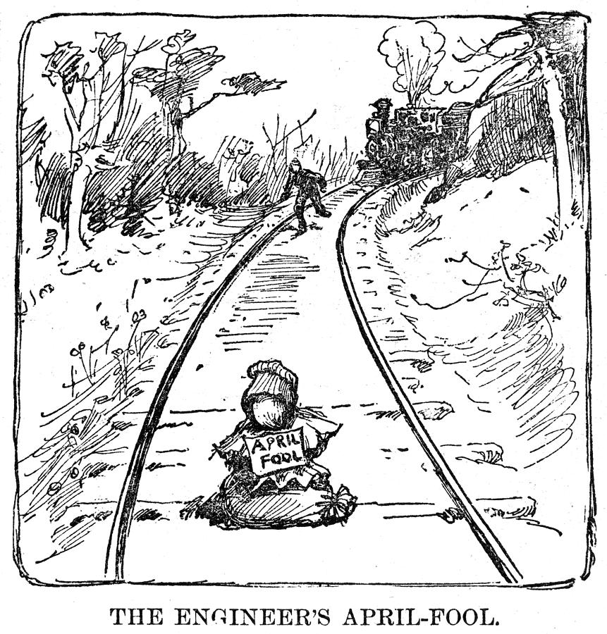 Image of APRIL FOOL'S DAY, 1883. 'The Engineer's April Fool.' Drawing,  American, 1883. From Granger - Historical Picture Archive
