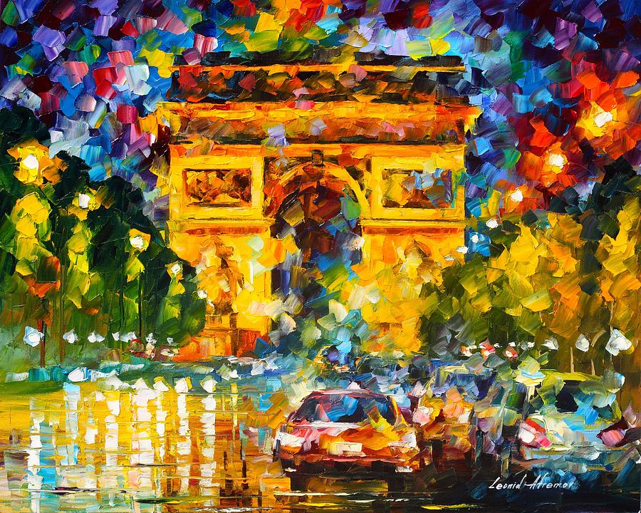 Arc de Triomphe Painting by Leonid Afremov - Fine Art America