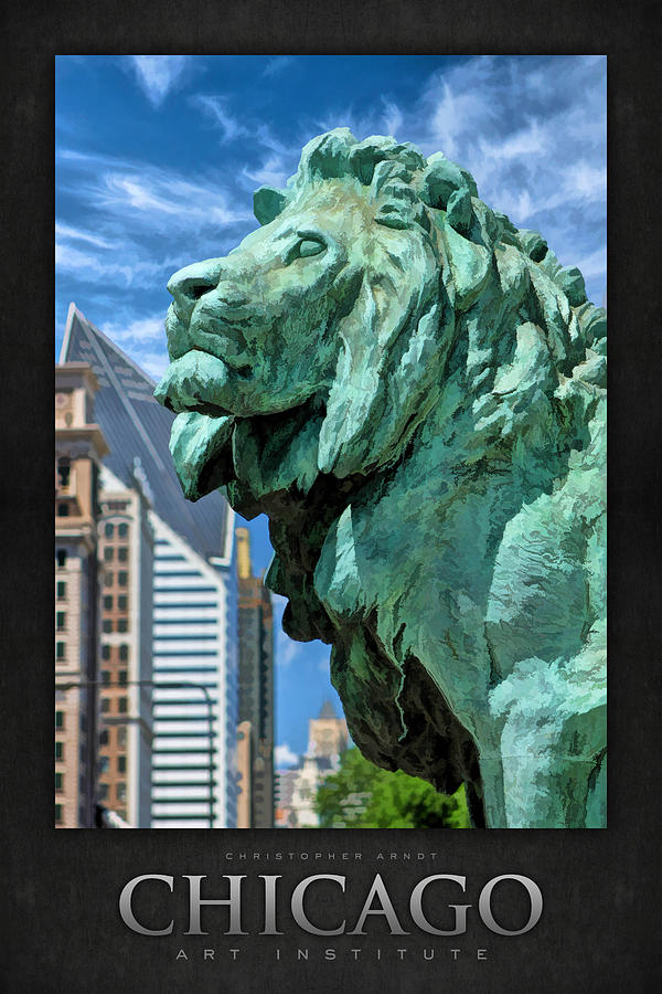 Art Institute in Chicago Lion Poster Painting by Christopher Arndt