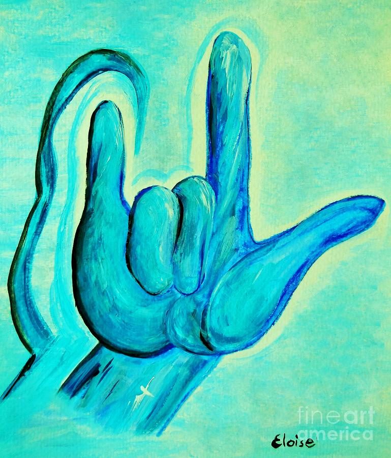 ASL I Love You Blue Painting by Eloise Schneider Mote