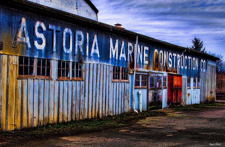 Astoria Marine Construction Company Photograph by Paul Haist - Fine Art ...