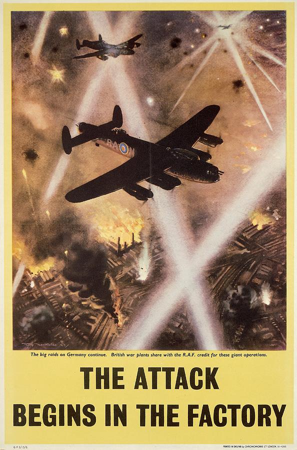 Attack begins in factory propaganda poster from World War II Drawing by Anonymous
