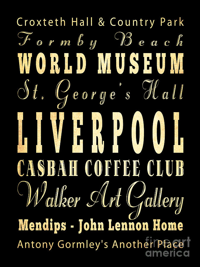 Typography Digital Art - Attraction and Famous Places of Liverpool England by Joy House Studio