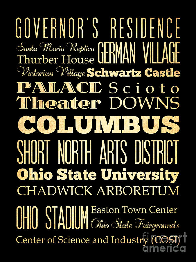 Columbus Digital Art - Attractions and Famous Places of Columbus Ohio by Joy House Studio