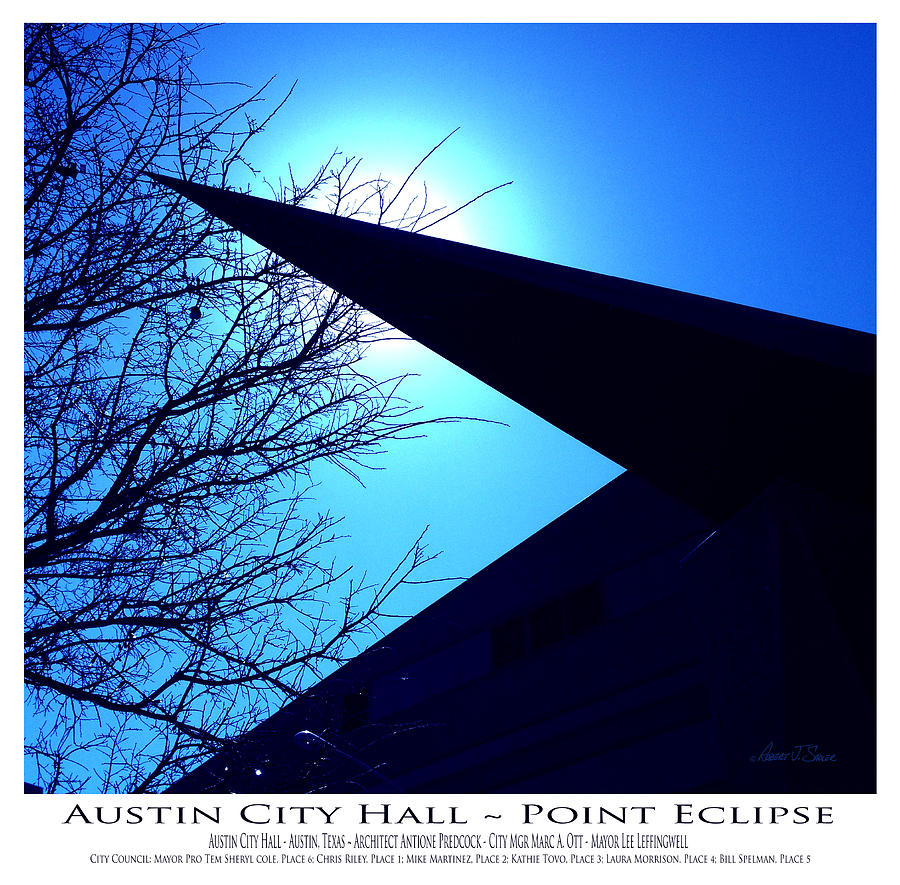 Austin City Hall Point Eclipse - Poster Photograph by Robert J Sadler