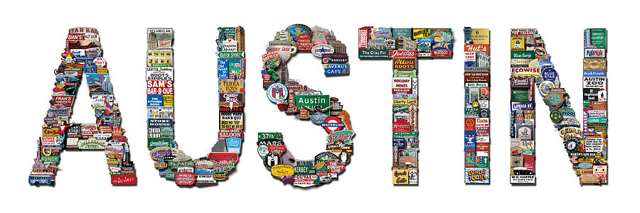 Austin Digital Art - Austin Texas Letter Photomontage by Sort Of Cool