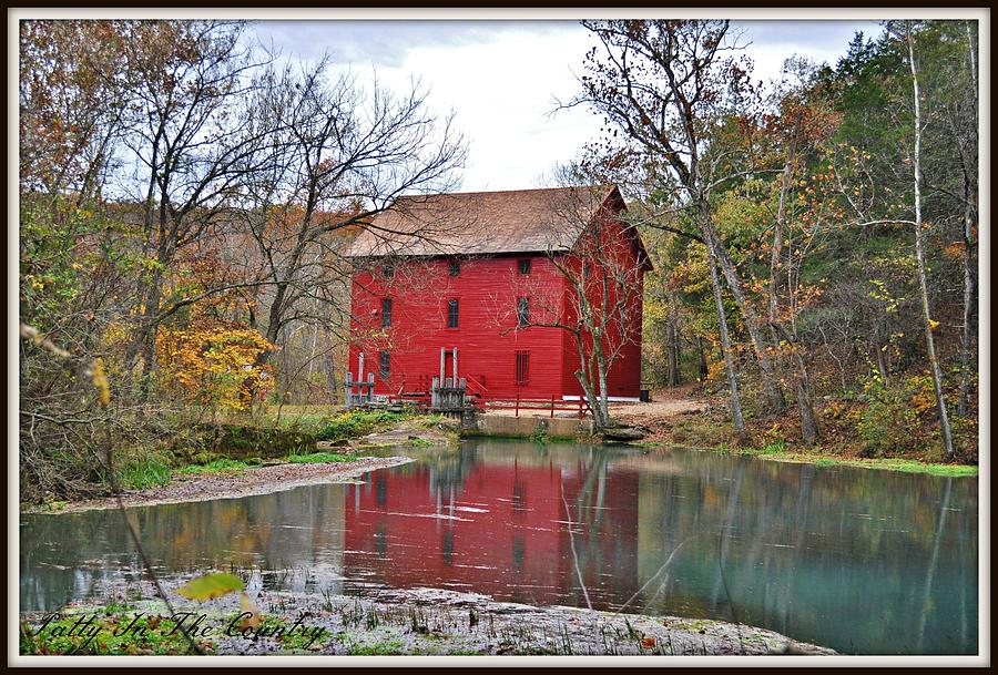 Autumn at Alley Spring Mill Photograph by Photos by Patty In The ...