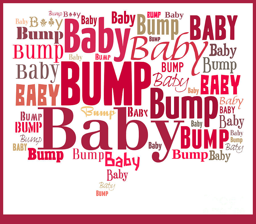Words Digital Art - Baby Bump Word Art by Anne Kitzman