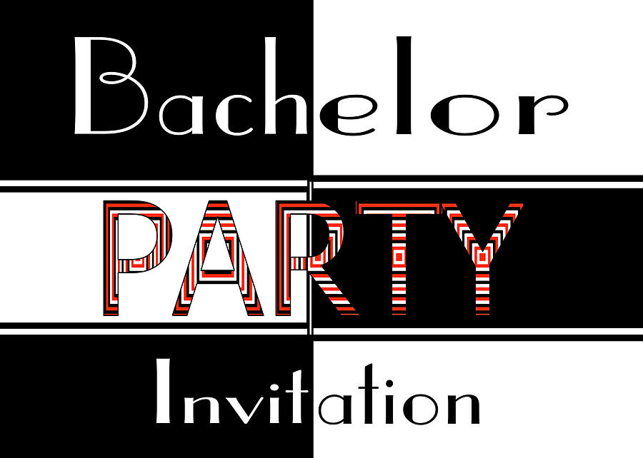 Bachelor Party Invite Digital Art by Donna Proctor