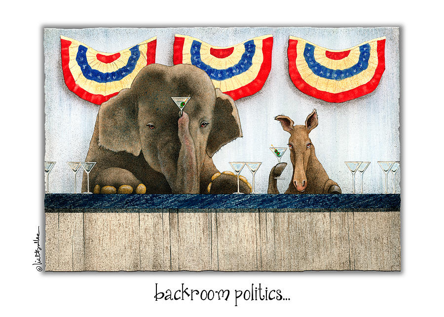 Backroom Politics... Painting by Will Bullas
