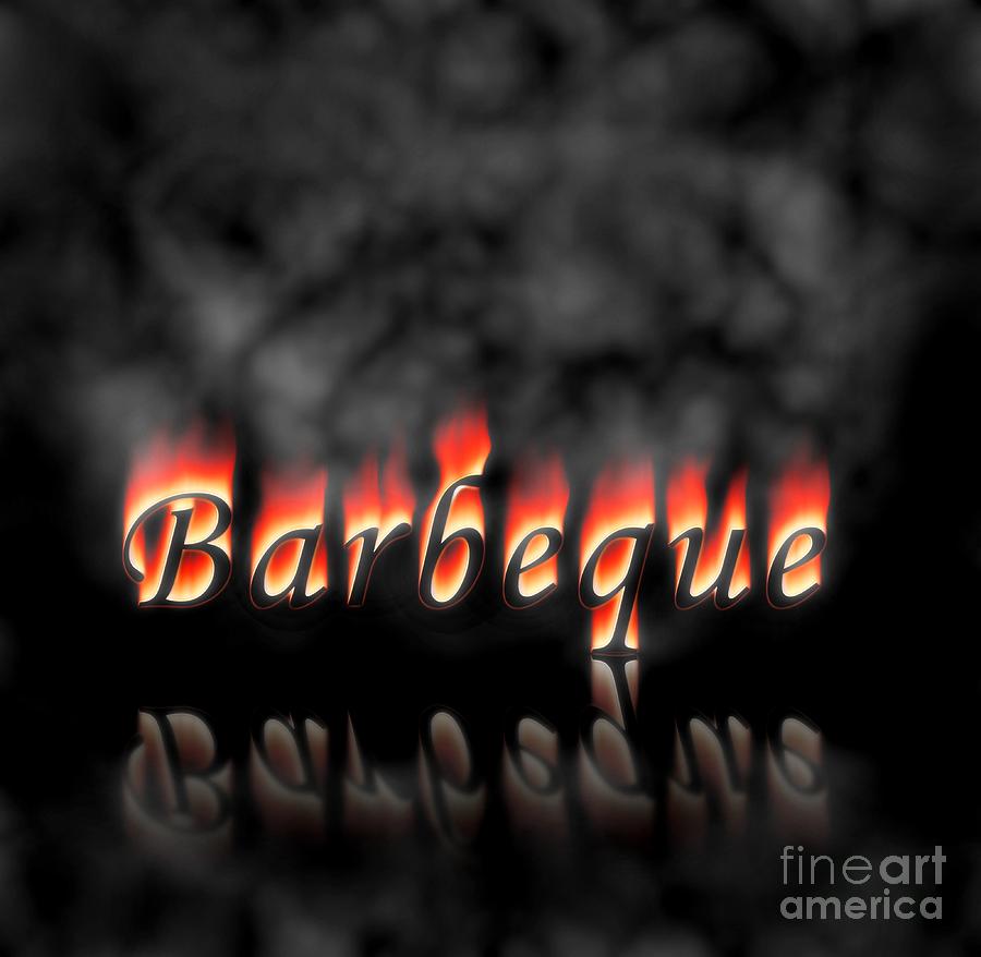 Barbeque Text On Fire Digital Art by Henrik Lehnerer