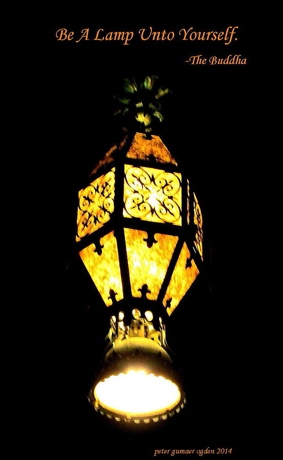 Be A Lamp Unto Yourself Photograph by Peter Ogden