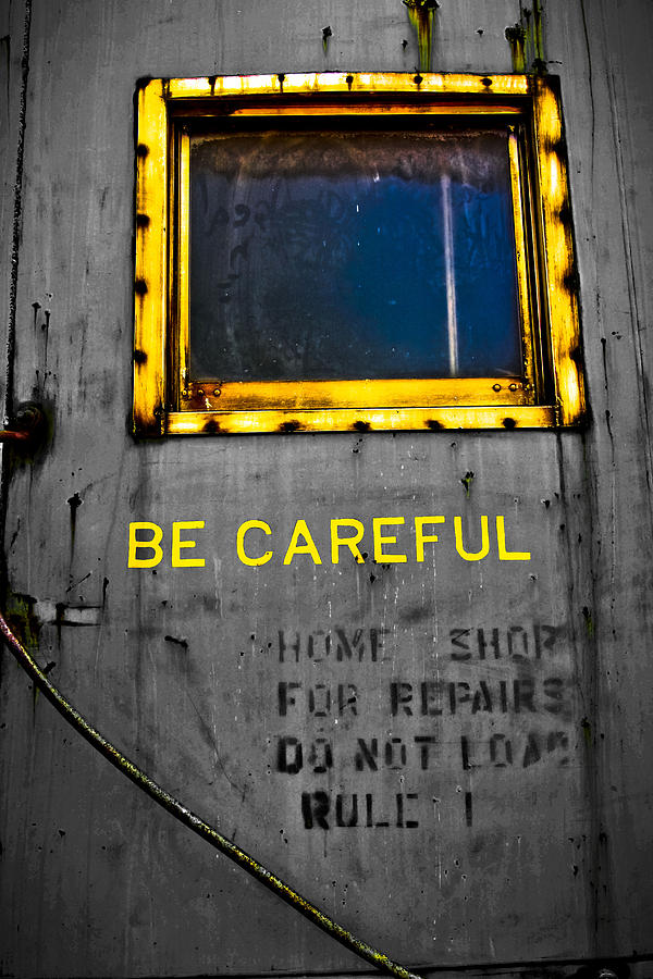 Be Careful Photograph by Jim Painter