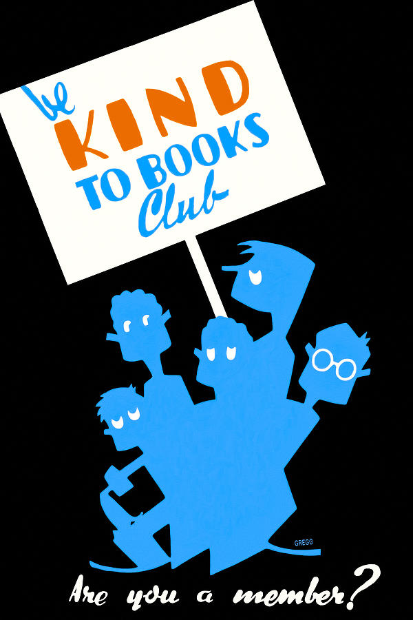 Vintage Photograph - Be Kind To Books Club - Vintage Reading Poster by Mark Tisdale