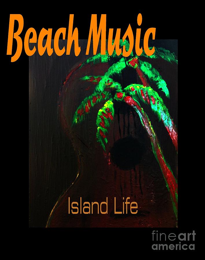 Beach Music Painting by James and Donna Daugherty