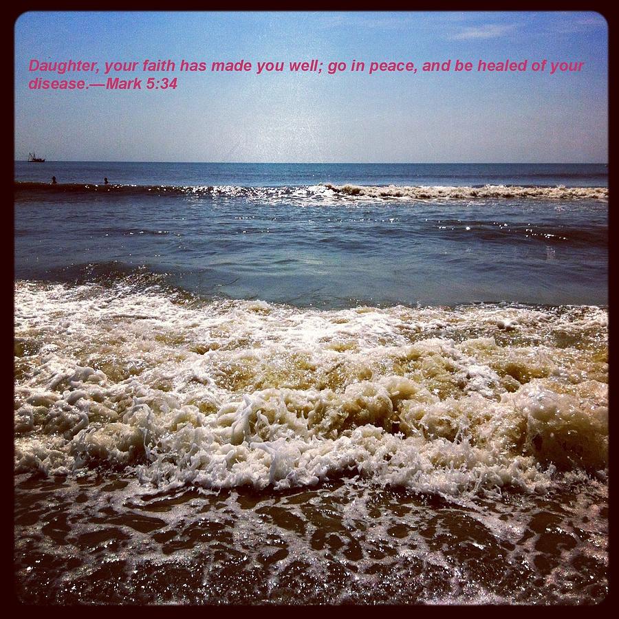 Beach Picture with Quote Photograph by Marian Lonzetta