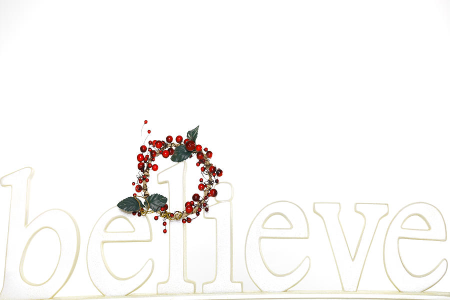 Believe - Holiday Image Art Photograph by Jo Ann Tomaselli