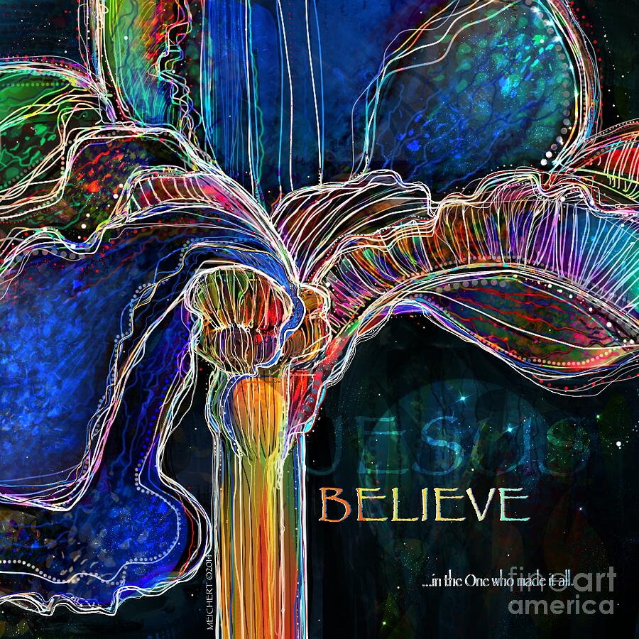 Believe Digital Art by Mary Eichert