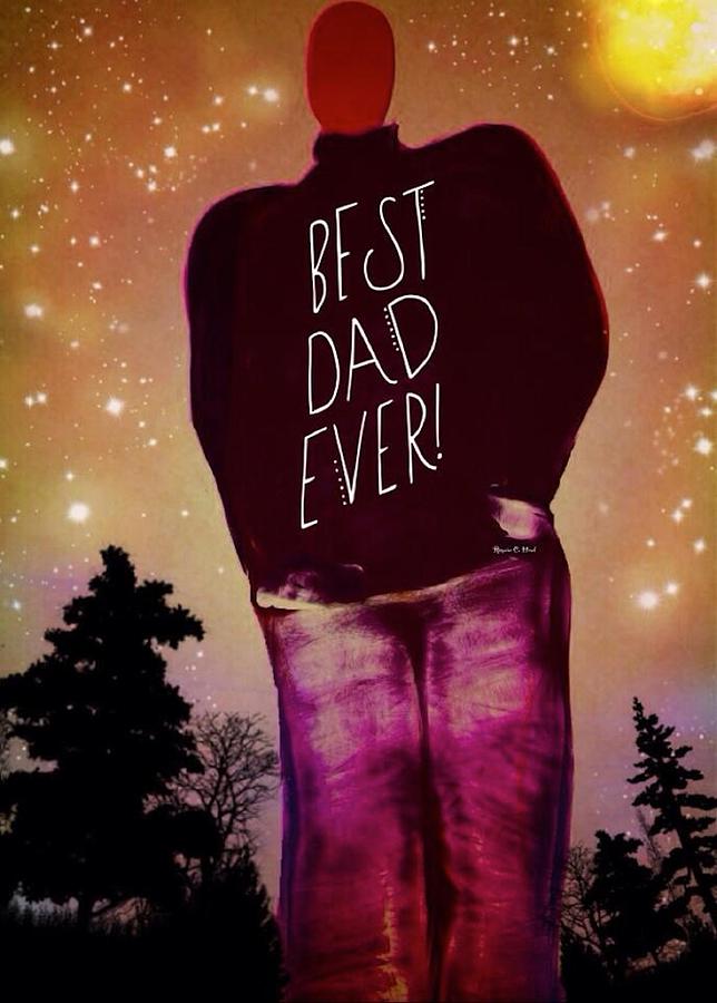 Best Dad Ever Digital Art by Romaine Head