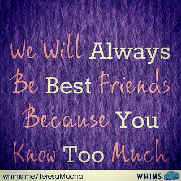 Quote Photograph - #bestfriends #quote #whims #smile by Teresa Mucha